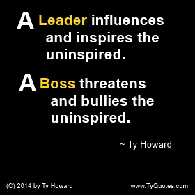 Ty Howard's Quote on Leadership, Quotes on Leadership