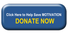 Help Save MOTIVATION magazine! Click Here to Help and Donate to save MOTIVATION magazine right now. Thank you.